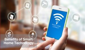 Smart Home Technology Benefits